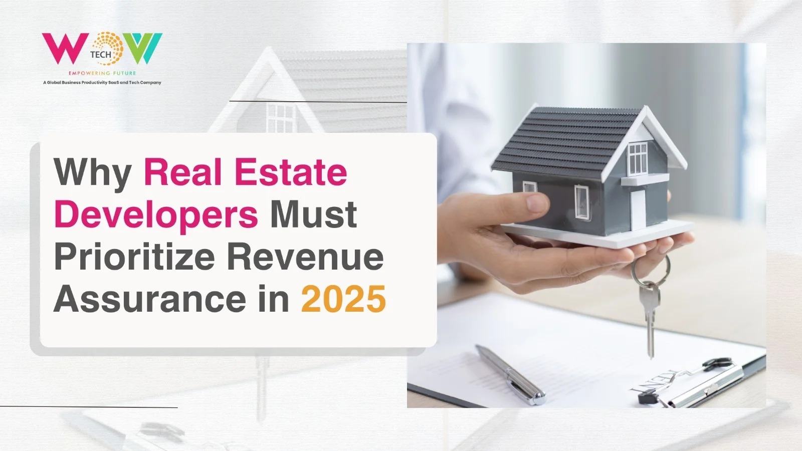 Why Real Estate Developer Must use Revenue Assurance in 2025